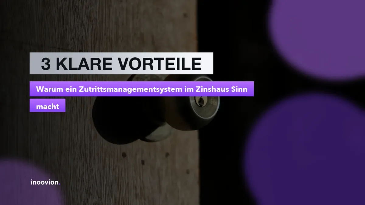 Tom Kinne erklärt, warum ein Zutrittsmanagementsystem für Zinshäuser Eigentümer entlastet